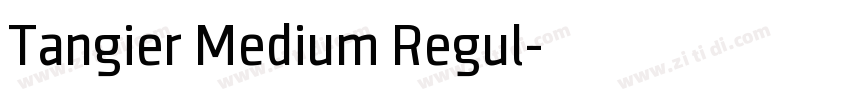 Tangier Medium Regul字体转换